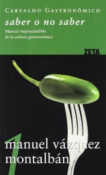 portada Saber o no Saber: Manual Imprescindible de la Cultura Gastronomica Española (Best Seller Zeta Bolsillo)