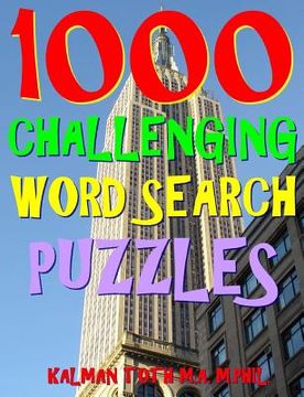 portada 1000 Challenging Word Search Puzzles: Fun Way to Improve Your IQ 