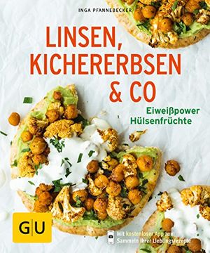 portada Linsen, Kichererbsen & Co. Eiweißpower Hülsenfrüchte (gu Küchenratgeber) (en Alemán)