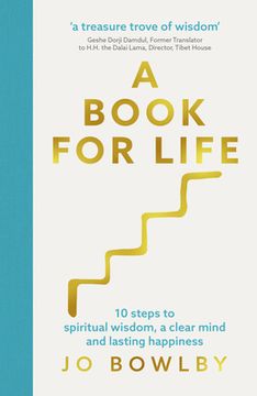 portada A Book for Life: 10 Steps to Spiritual Wisdom, a Clear Mind and Lasting Happiness (en Inglés)