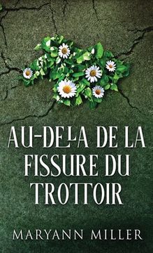 portada Au-delà De La Fissure Du Trottoir (en Francés)