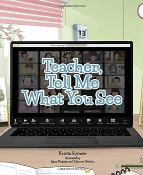 Teacher Tell Me What You See (en Inglés)