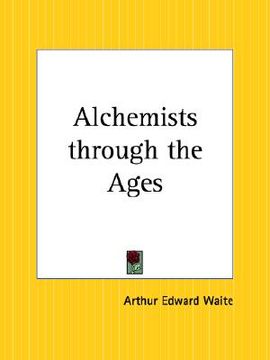 portada alchemists through the ages