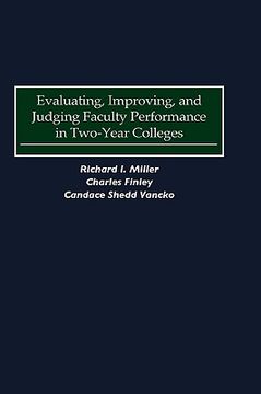 portada evaluating, improving, and judging faculty performance in two-year colleges (in English)