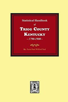 portada The Statistical Handbook of Trigg County, Kentucky (en Inglés)