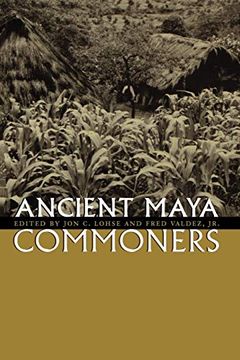 portada Ancient Maya Commoners (en Inglés)