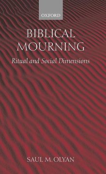 portada Biblical Mourning: Ritual and Social Dimensions (in English)