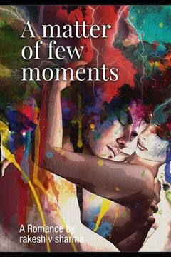 portada A Matter of few moments: Romance (en Inglés)