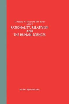 portada Rationality, Relativism and the Human Sciences (en Inglés)