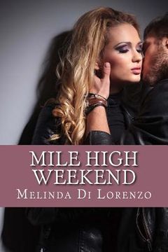 portada Mile High Weekend (in English)