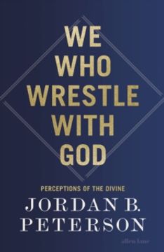 portada We Who Wrestle With God: Perceptions of the Divine