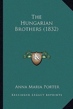 portada the hungarian brothers (1832) (en Inglés)