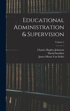 portada Educational Administration & Supervision; Volume 2 (en Inglés)