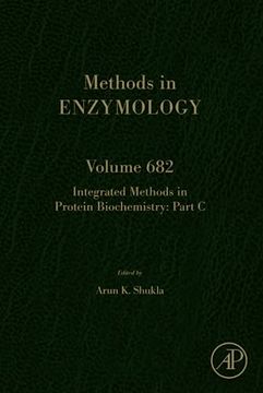 portada Integrated Methods in Protein Biochemistry: Part c (Volume 682) (Methods in Enzymology, Volume 682) (en Inglés)