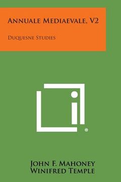 portada Annuale Mediaevale, V2: Duquesne Studies