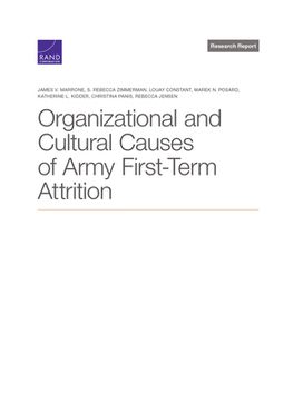 portada Organizational and Cultural Causes of Army First-Term Attrition
