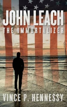 portada John Leach: The Immortalizer (in English)