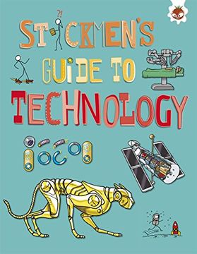 portada Stickmen's Guide to Technology: Stickmen's Guide to Stem (en Inglés)