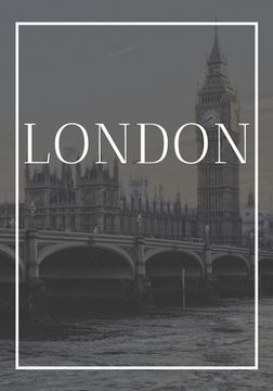 portada London: A decorative book for coffee tables, end tables, bookshelves and interior design styling Stack city books to add decor (en Inglés)