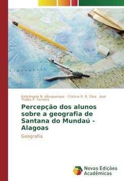 portada Percepção dos alunos sobre a geografia de Santana do Mundaú - Alagoas: Geografia