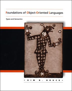portada Foundations of Object-Oriented Languages (The mit Press): Types and Semantics (en Inglés)