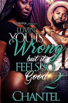 portada Luvin' You Is Wrong But It Feels So Good 2 (in English)