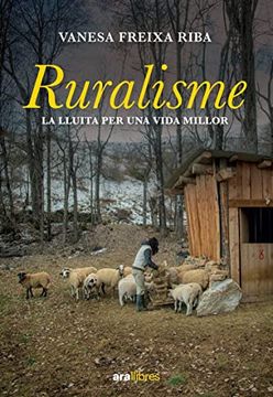 portada Ruralisme: La Lluita per una Vida Millor