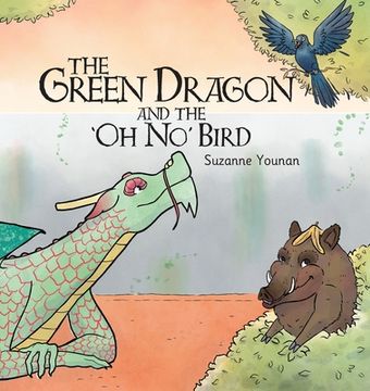 portada The Green Dragon and the 'Oh No' Bird - Book 2 