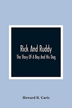 portada Rick and Ruddy: The Story of a boy and his dog (in English)
