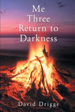 portada Me Three Return to Darkness (in English)