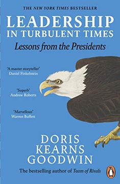 portada Leadership in Turbulent Times: Lessons From the Presidents (in English)