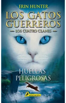 portada Huellas Peligrosas  (Los Gatos Guerreros | Los Cuatro Clanes 5)
