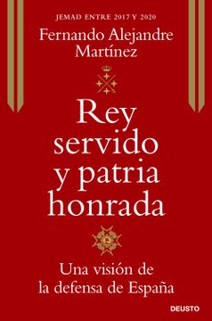 portada Rey Servido y Patria Honrada (in Spanish)
