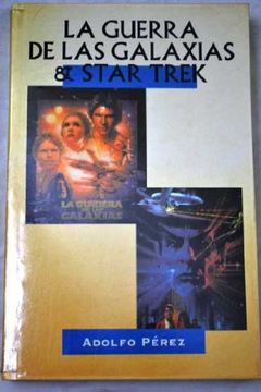 portada La Guerra de las Galaxias & Star Trek