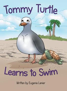 portada Tommy Turtle Learns to Swim (en Inglés)