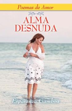 portada alma desnuda, poemas de amor (in English)