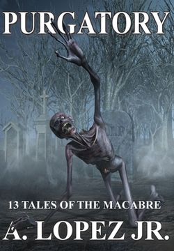 portada Purgatory: 13 Tales Of The Macabre (en Inglés)