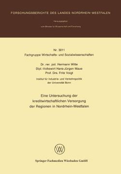 portada Eine Untersuchung Der Kreditwirtschaftlichen Versorgung Der Regionen in Nordrhein-Westfalen (in German)