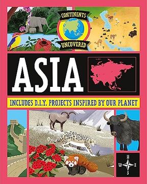 portada Continents Uncovered: Asia
