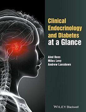 Clinical Endocrinology and Diabetes at a Glance (en Inglés)