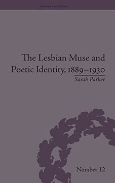 portada The Lesbian Muse and Poetic Identity, 1889–1930 (Gender and Genre) (en Inglés)