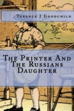 portada The Printer And The Russians Daughter (en Inglés)