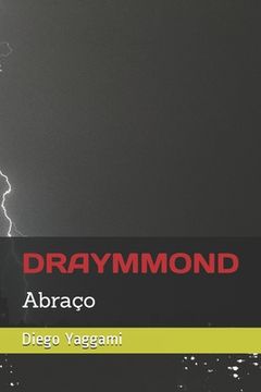 portada Draymmond: Abraço (en Portugués)