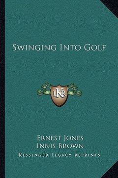 portada swinging into golf (in English)