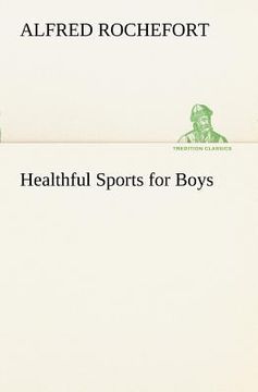 portada healthful sports for boys (en Inglés)