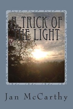 portada A Trick of the Light (en Inglés)