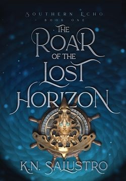portada The Roar of the Lost Horizon (en Inglés)