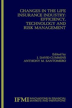 portada changes in the life insurance industry: efficiency, technology and risk management (in English)