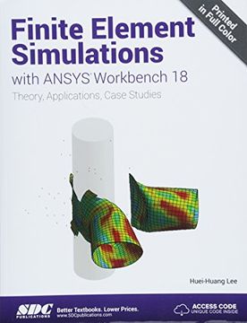 portada Finite Element Simulations with Ansys Workbench 18 (en Inglés)
