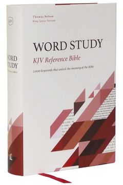 portada Kjv, Word Study Reference Bible, Hardcover, red Letter, Thumb Indexed, Comfort Print: 2,000 Keywords That Unlock the Meaning of the Bible 